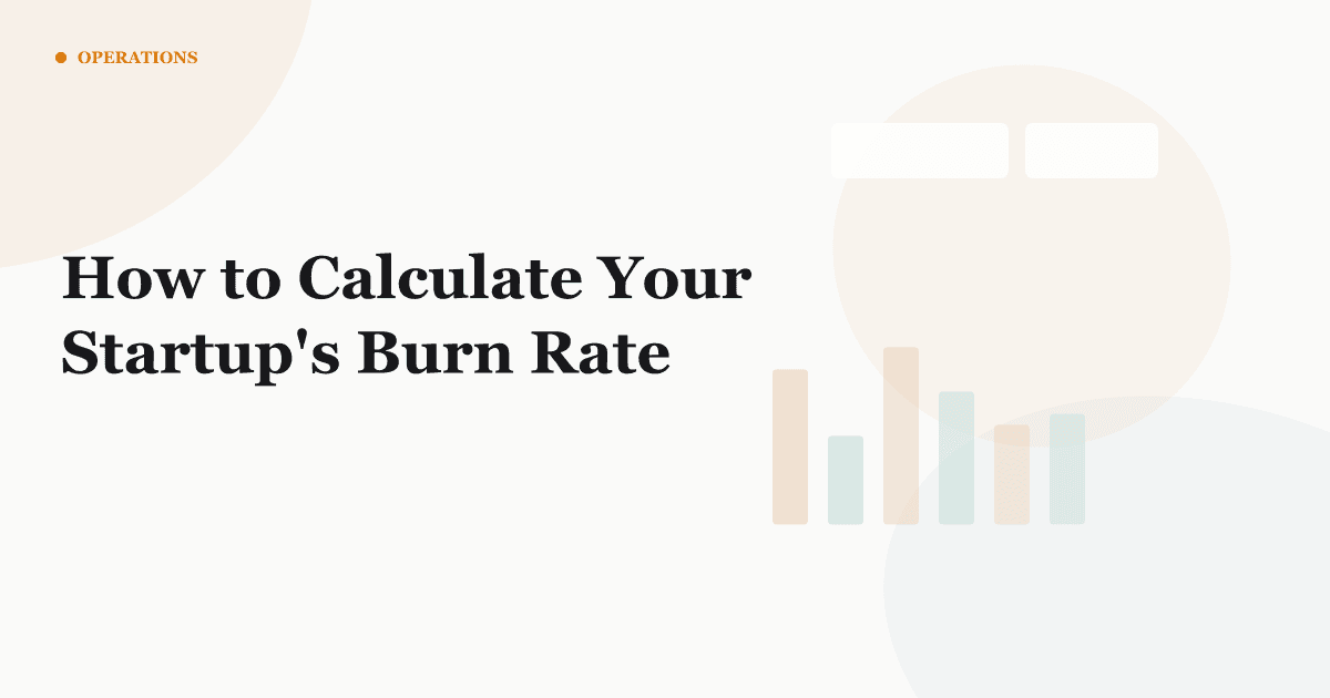 How to Calculate Your Startup's Burn Rate