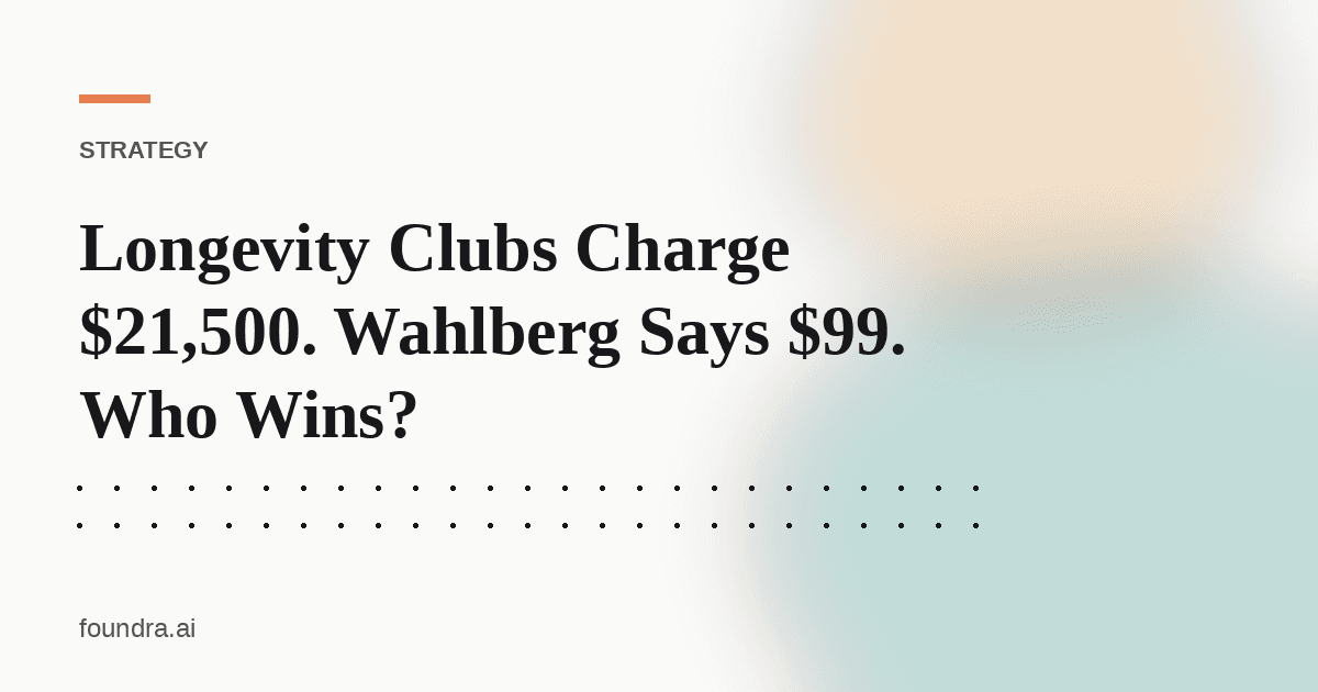 Longevity Clubs Charge $21,500. Wahlberg Says $99. Who Wins?