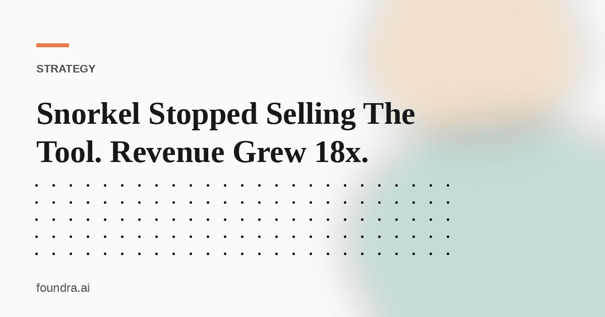 Snorkel Stopped Selling The Tool. Revenue Grew 18x.